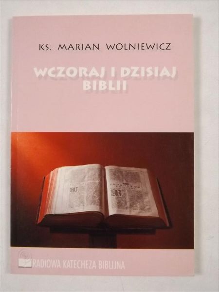 Wczoraj i dzisiaj Biblii
