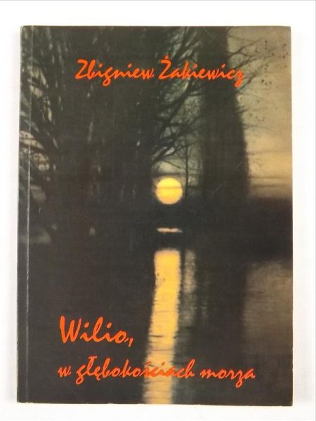 Wilno, w głębokościach morza