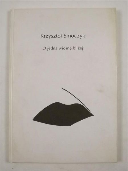 O jedną wiosnę bliżej