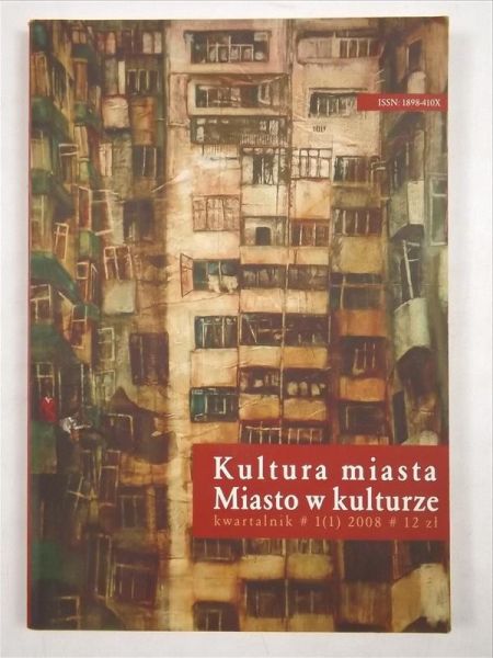 Kultura miasta. Miasto w kulturze