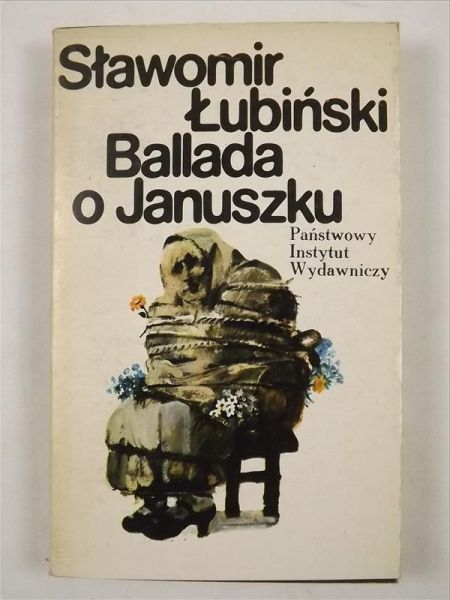 Lubiński Sławomir - Ballada o Januszku