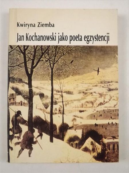 Jan Kochanowski jako poeta egzystencji