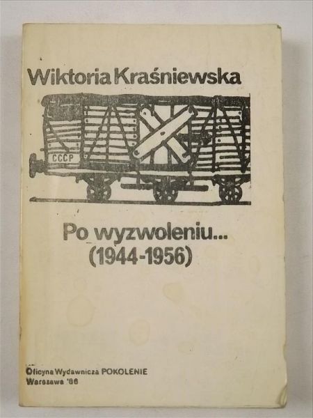 Po wyzwoleniu... (1944-1956)