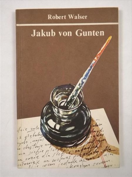 Jakub von Gunten : dziennik
