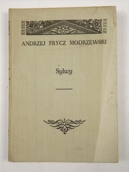 Frycz Modrzewski Andrzej - Sylwy