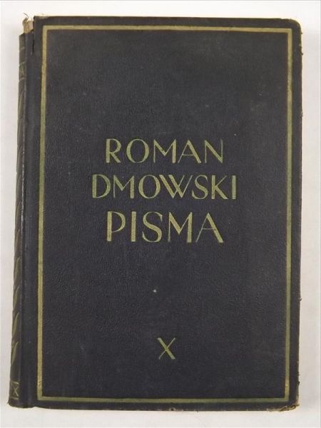 Dmowski Roman - Pisma, tom X, 1939 r.