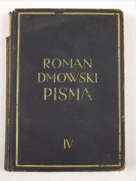 Dmowski Roman - Pisma, tom IV, 1938 r.