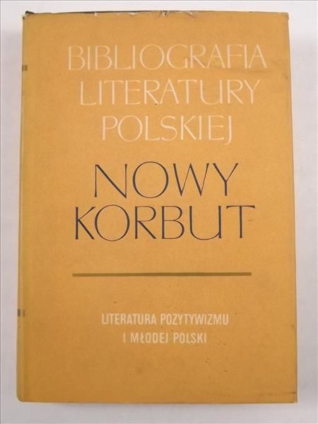 Literatura pozytywizmu i młodej polski, Nowy Korbut 15