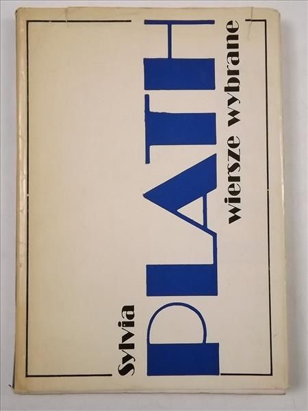 Plath Sylwia - Wiersze wybrane