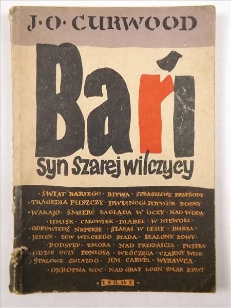 Curwood J. O. - Bari syn szarej wilczycy