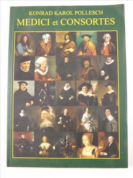 Pollesch Konrad - Medici et Consortes. Pastisze Fotomalarskie II