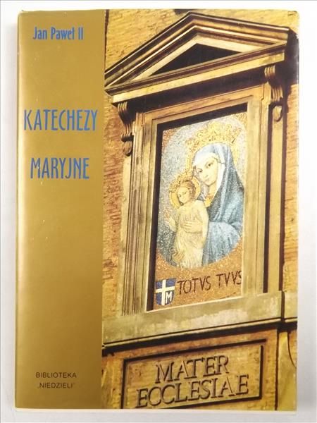 Jan Paweł II - Katechezy Maryjne