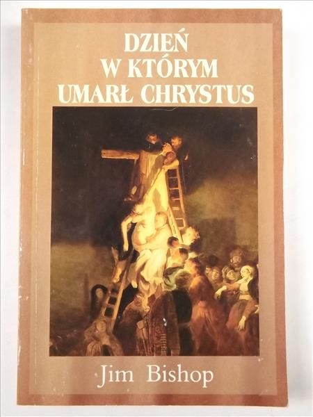 Bishop Jim - Dzień w którym umarł Chrystus