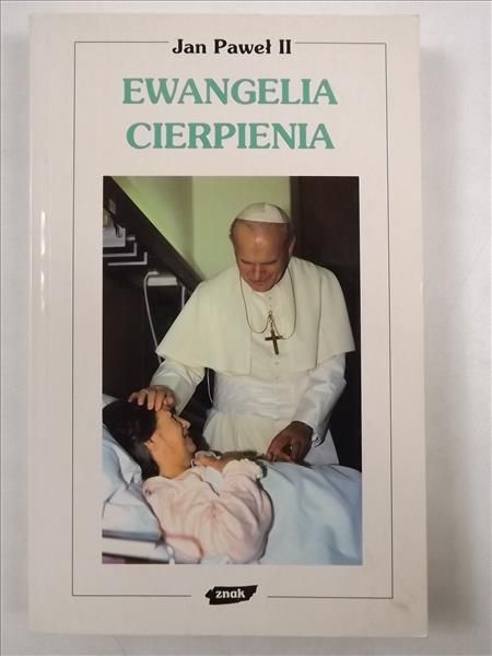 Jan Paweł II - Ewangelia Cierpienia