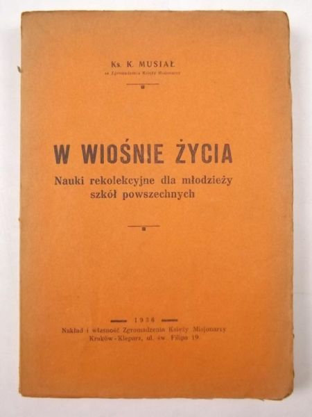 W wiośnie życia, 1936 r.