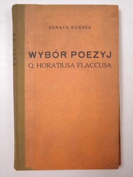 Wybór poezyj Q. Horatiusa Flaccusa, ok. 1925 r.