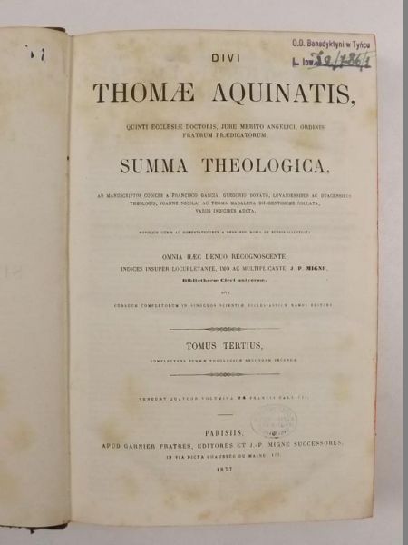 Divi Thomae Aquinatis. Summa Theologica, T.III, 1877 r.