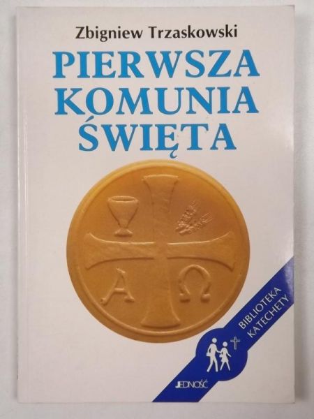 Pierwsza Komunia Święta