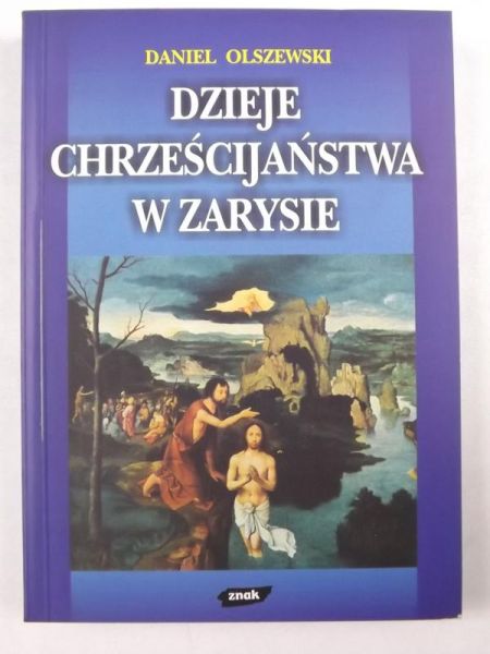 Dzieje chrześcijaństwa w zarysie