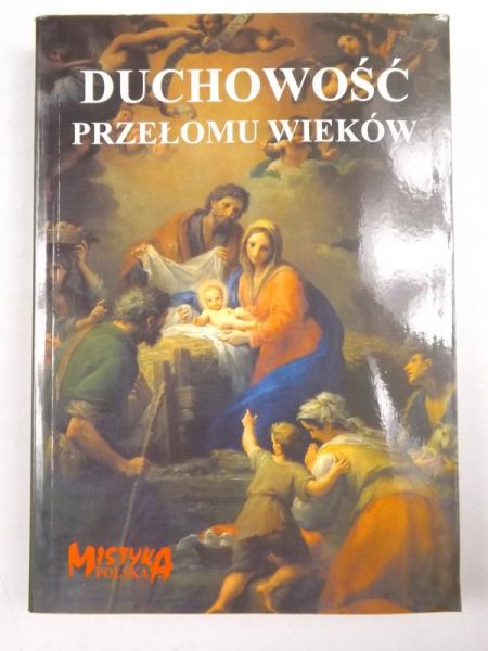 Duchowość przełomu wieków