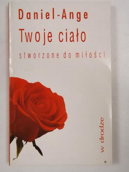 Twoje ciało stworzone do miłości