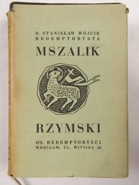 Mszalik Rzymski na niedziele i święta oraz ważniejsze uroczystości w ciągu roku, 1948 r.