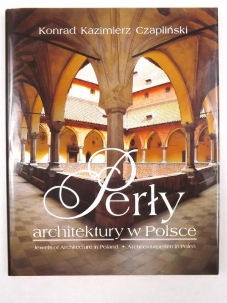 Czapliński K. - Perły architektury w Polsce