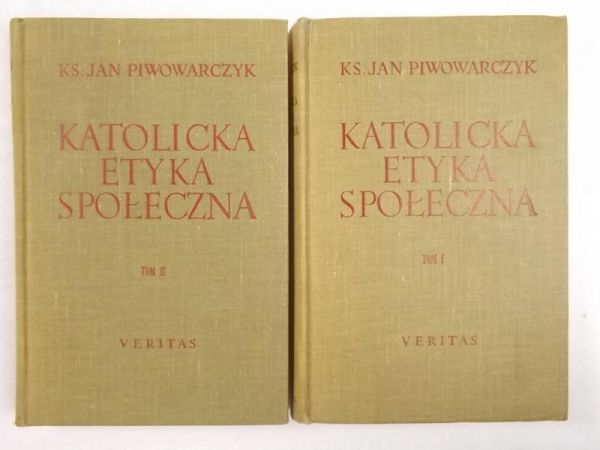 Katolicka etyka społeczna Tom I-II