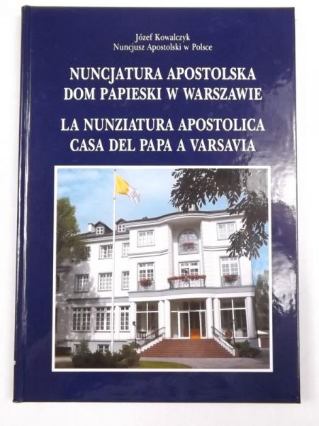 Nuncjatura Apostolska Dom Papieski w Warszawie