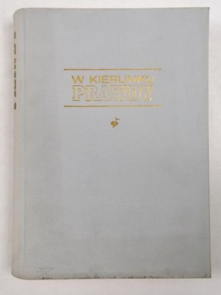W kierunku prawdy