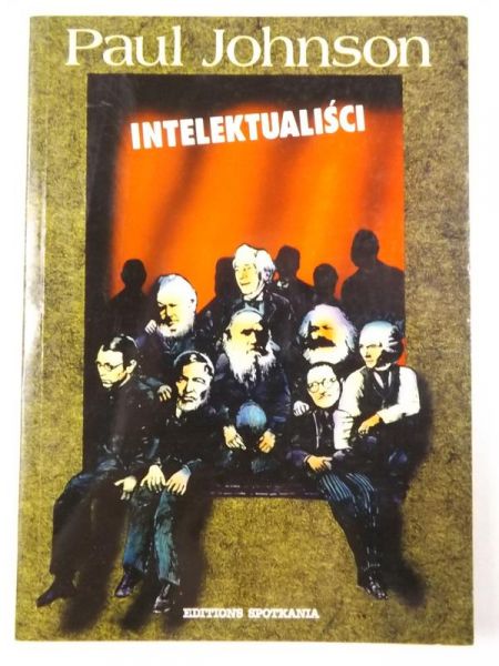 Johnson Paul - Intelektualiści