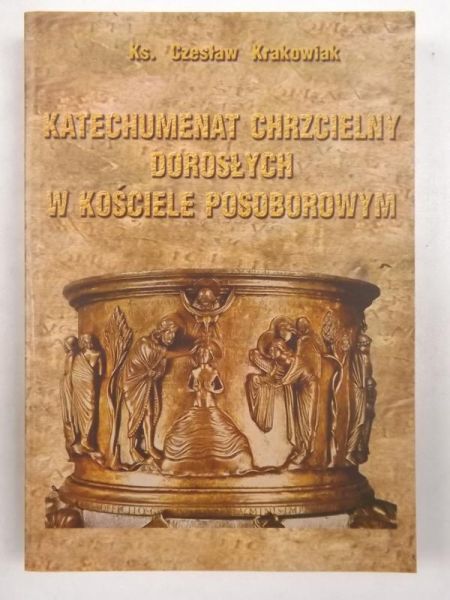 Katechumenat chrzcielny dorosłych w Kościele posoborowym