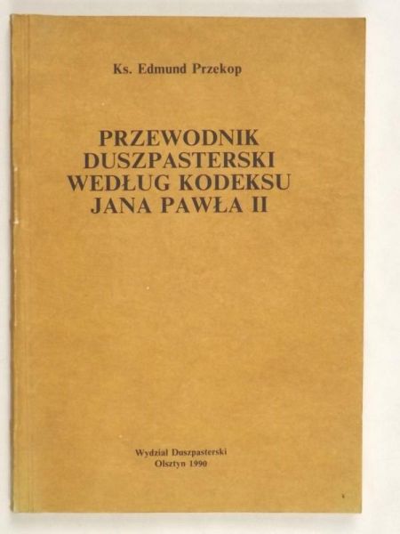 Przewodnik duszpasterski według kodeksu Jana Pawła II