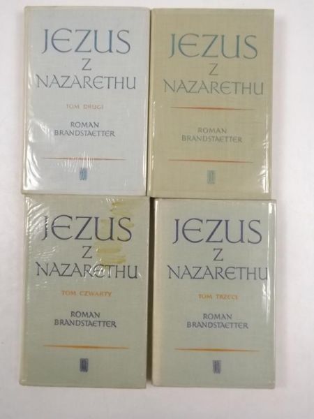 Brandstaetter Roman - Jezus z Nazarethu Tomy I-IV