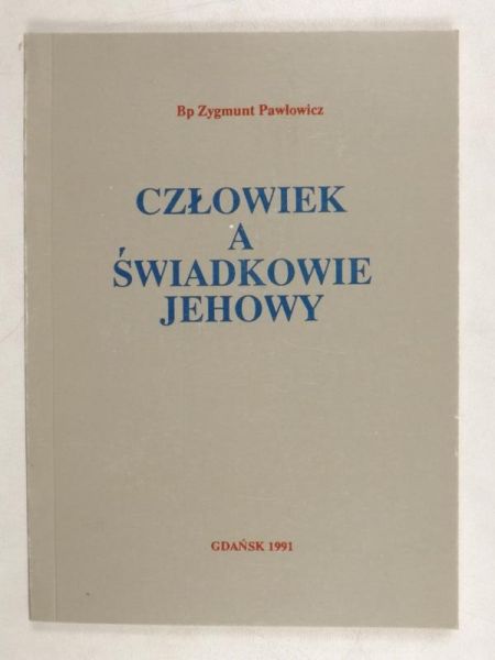 Człowiek, a świadkowie Jehowy