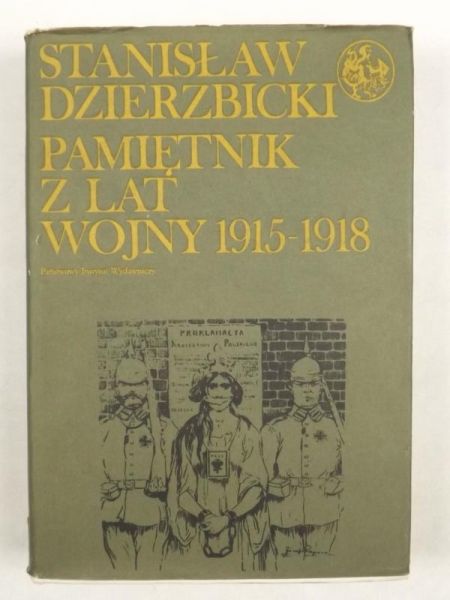 Pamiętnik z lat wojny 1915-1918