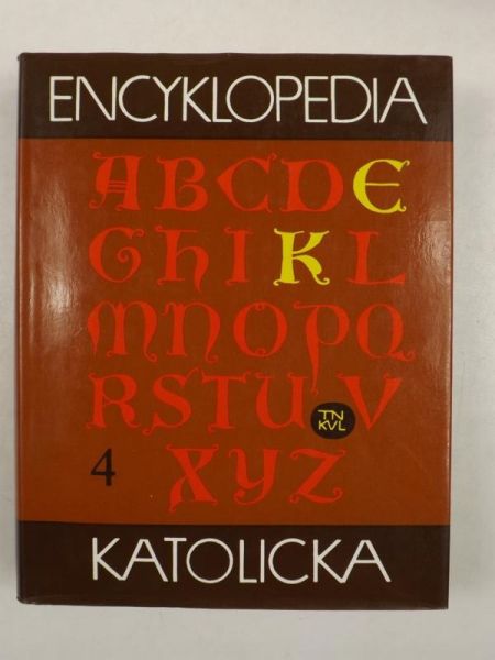 Encyklopedia katolicka, Tom IV