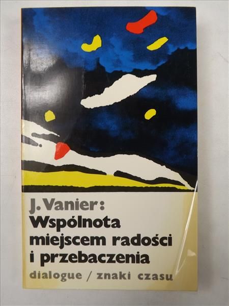 Wspólnota miejscem radości i przebaczenia