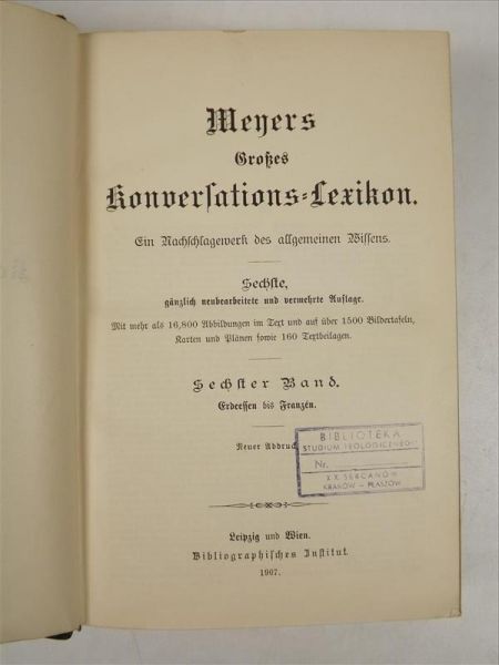 Meyers Konversations-Lexikon Band 6 Erdeessen bis Franzen, 1907 r.