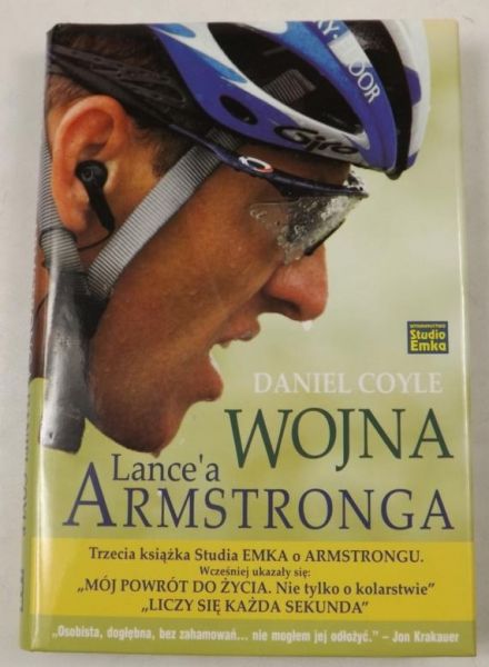 Coyle Daniel - Wojna Lance'a Armstronga