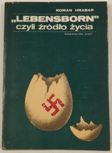 "Lebensborn" czyli źródło życia