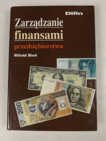 Bień Witold - Zarządzanie finansami przedsiębiorstwa