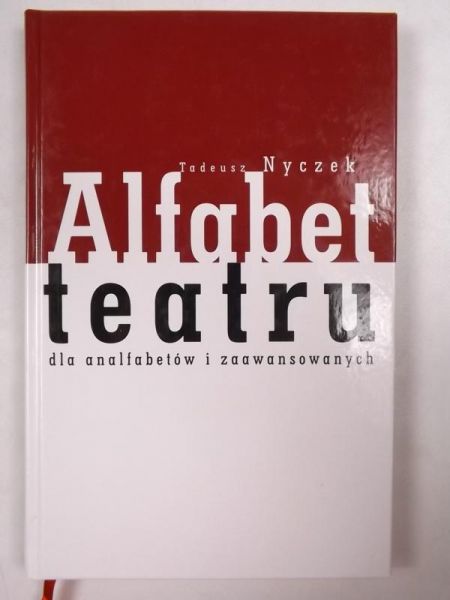 Alfabet teatru dla analfabetów i zaawansowanych