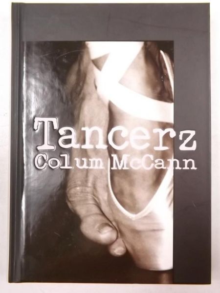 McCann Colum - Tancerz