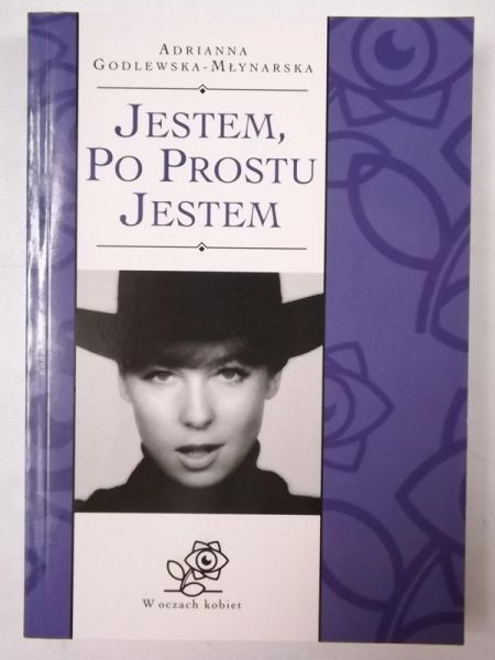 Godlewska Adrianna - Jestem, po prostu jestem