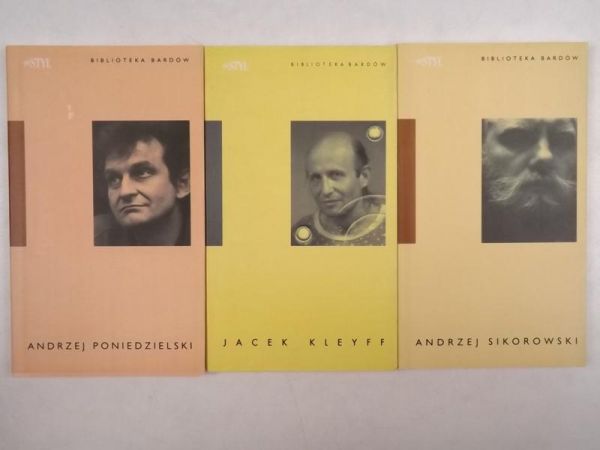 Biblioteka Bardów. Sikorowski Andrzej, Kleyff Jacek, Poniedzielski Andrzej