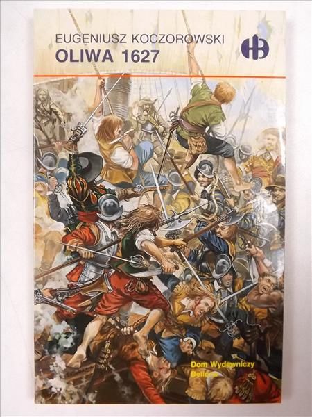 Oliwa 1627 (Historyczne Bitwy)