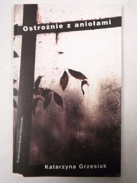 Ostrożnie z aniołami