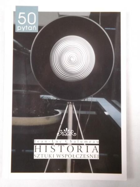 Historia sztuki współczesnej, 50 pytań