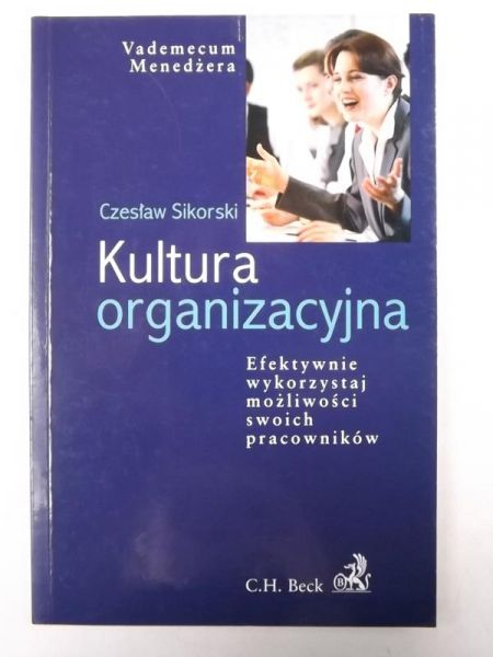 Sikorski Czesław - Kultura organizacyjna